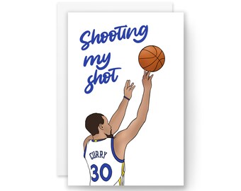 SHOOTING MY SHOT (Steph Curry) - Funny Card, Valentines Day Card, Love Card, I Love You Card, Card for Girlfriend, Card for Boyfriend
