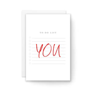 TO DO LIST - Valentijnsdagkaart, cadeau voor hem, cadeau voor haar, grappige Valentijnsdag, kaart popcultuur, Valentijnsdagcadeau