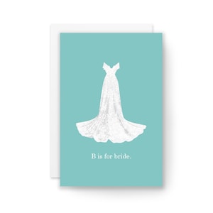B es para NOVIA - Tarjeta para novia, tarjeta de compromiso, tarjeta comprometida, tarjeta de despedida de soltera, tarjeta para amiga, tarjeta de celebración, tarjeta de boda