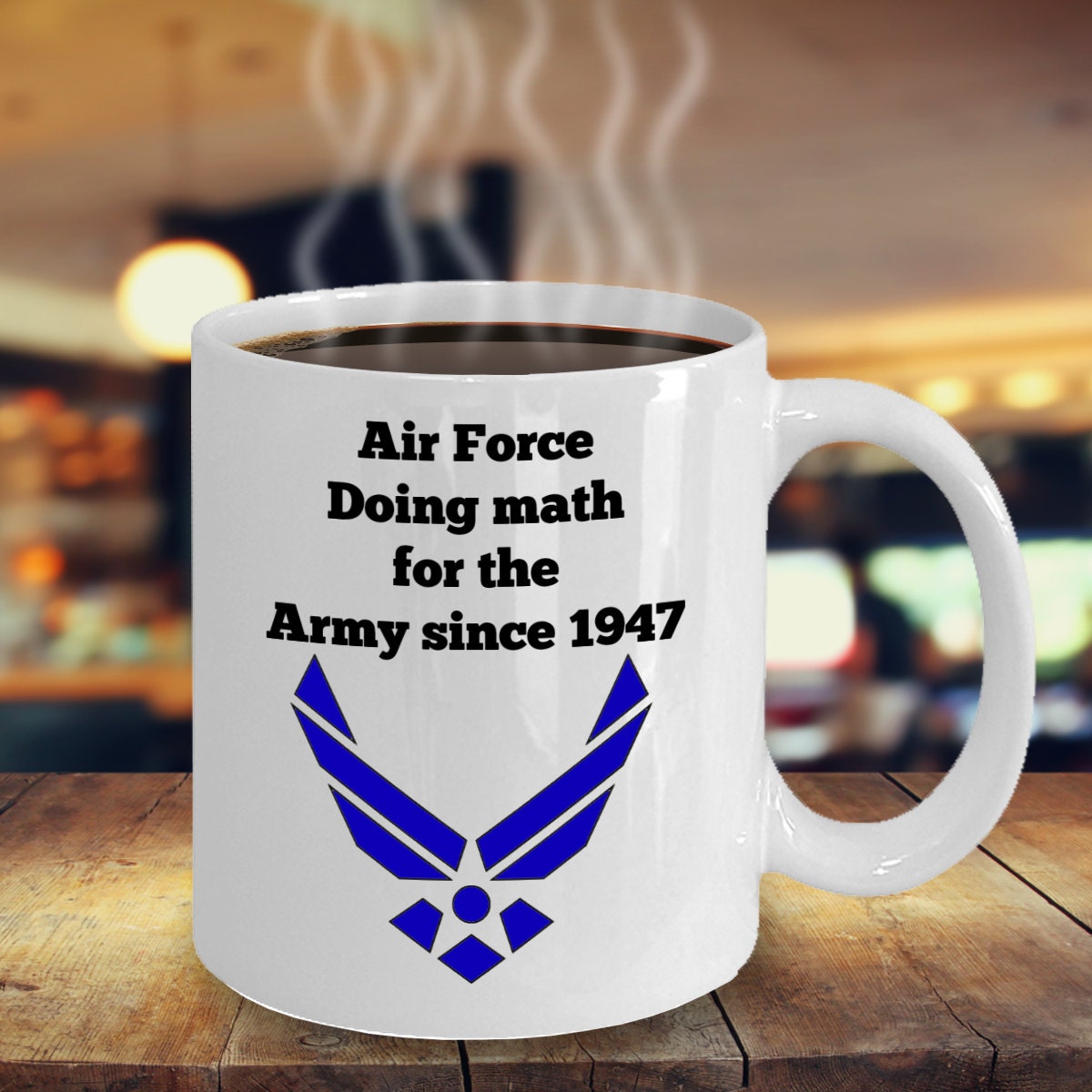 Funny Air Force Mug - Air Force Doing Math for the Army Since 1947 - 11oz  Ceramic Cup Gift for Airmen - Etsy