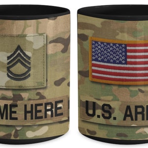 US Army Personalized Enlisted Mug; All Ranks, E1-E9 - Customize with Name/Text/Rank; 15 oz Cup - Gift for Veteran, Dad, Husband, Mom, Wife