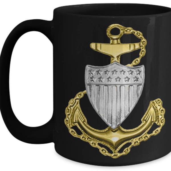 Coast Guard Chief, Senior and Master Chief Petty Officer Coffee Mug- Black or White 11 or 15 oz Cup - Gift for uscg CPO, SCPO, and MCPO