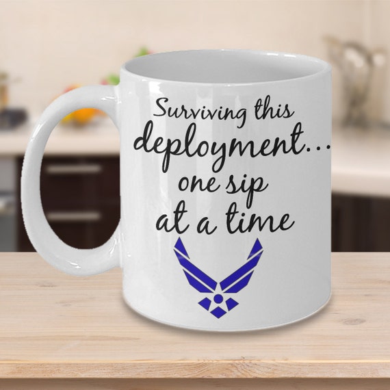 Air Force Wife Coffee Mug  Surviving This Deployment One Sip at a Time   11 Oz Ceramic Cup - Gift for Military Wife, Girlfriend - Etsy