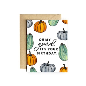 Herbst Geburtstagskarte | "Oh my gourd, it es your birthday" Kürbis Herbst Oktober September November Punny Pun lustige süße Geburtstagskarte