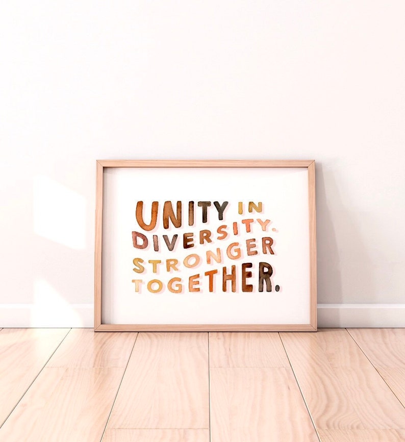 Unity in Diversity Print equality equal rights inspirational quotes unity watercolor home decor housewarming stronger together LGBTQ image 2