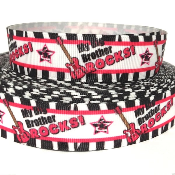 GROSGRAIN RIBBON 7/8" My Big Brother Rocks! By the Yard Printed ( Buy Another One, Add to Cart,  Save on Combine Shipping )