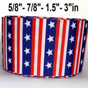 Grosgrain Ribbon 5/8", 7/8", 1.5", 3" USA Flag Stripe Stars 4th of July Independence Day Printed  Add to Cart,  Save on Combine Shipping