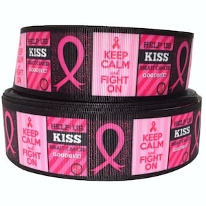 GROSGRAIN RIBBON 5/8", 7/8", 1.5", 3" Breast Cancer Awareness Keep Calm Printed Sold By the Yard ( Add to Cart, Save on Combine Shipping