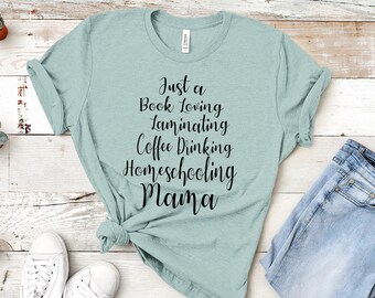 Homeschool Mom T-Shirt, Homeschooling Mama Gift Shirt