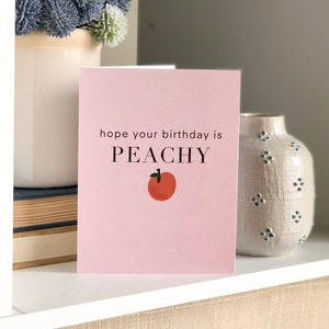 Peachy Birthday Card