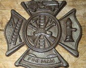 Cast Iron FIREMAN Plaque Firefighter Symbol Wall Decor Maltese Cross Rustic