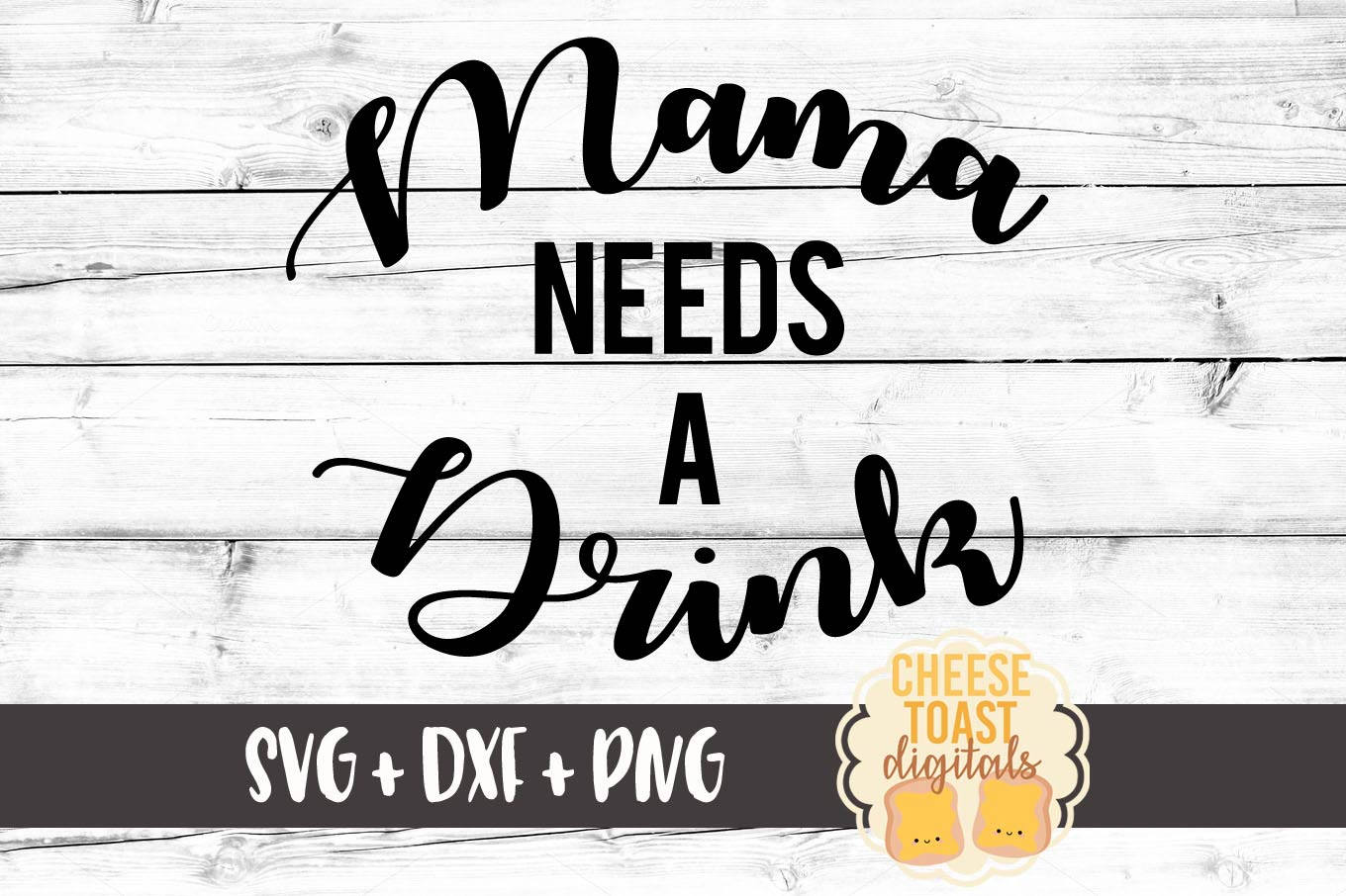 Download Mama Needs A Drink SVG Mama Svg Mom Svg Mom Life Svg Mama ...