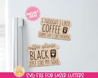 Coffee Kitchen Magnet SVG, Laser Magnet File, Funny Laser Cut Files, Coffee Fridge Magnets, Kitchen Laser SVG, Magnet Designs