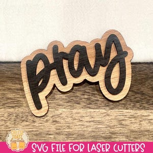 Pray SVG, Religious Kitchen Magnet SVG, Laser Magnet File, Christian Laser Cut Files, Fridge Magnet Designs, Kitchen Laser SVG