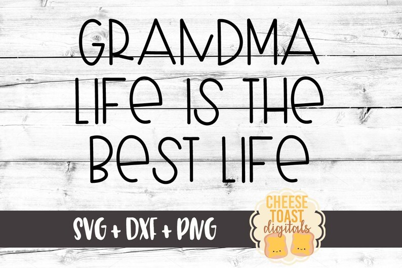 Download Grandma Life is the Best Life Svg Happy Mother's Day Svg ...