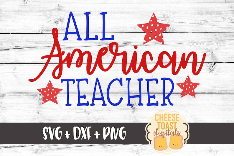 Download All American Teacher Svg Fourth Of July Svg Teacher Svg 4th Etsy