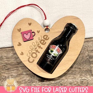 Shooter Liquor Bottle Holder Ornament SVG, Shot Bottle Ornament SVG, Friend Valentine&#39;s Day Gift, Bailey&#39;s Coffee Cup Mini Bottle Carrier