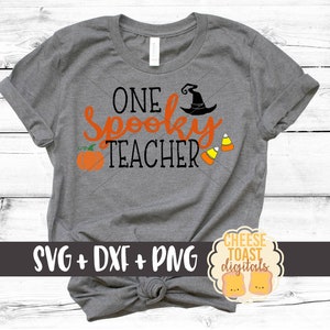 One Spooky Teacher Svg, Halloween Svg, Teacher Svg, Teacher Halloween Svg, Pumpkin Svg, Halloween Shirt Svg, Svg for Cricut, Silhouette Svg