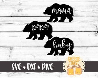 Mama Bear SVG, Papa Bear Svg, Baby Bear Svg, Bear Svg, Mommy Bear, Mom Svg, Svg Files, DXF, Svg for Cricut, Svg for Silhouette