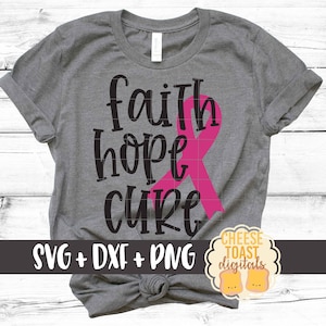 Faith Hope Cure SVG PNG DXF Cut Files, Breast Cancer Awareness Svg, Breast Cancer Shirt, Pink, Cancer Ribbon Design, Cricut, Silhouette