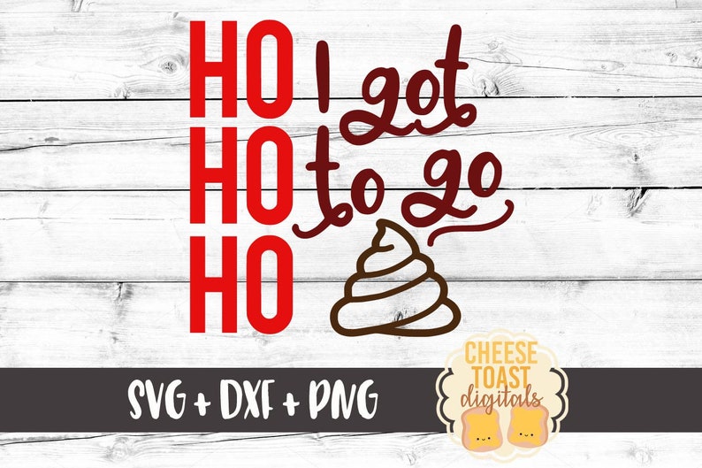 Download Christmas Toilet Paper Roll SVG Ho Ho Ho I Got To Go Svg ...