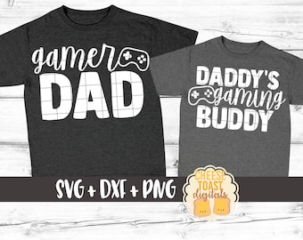 Gamer Dad | Daddy's Gaming Buddy SVG PNG DXF Cut Files, Dad and Son Matching Shirts, Outfits, Video Games, Computer, Cricut, Silhouette