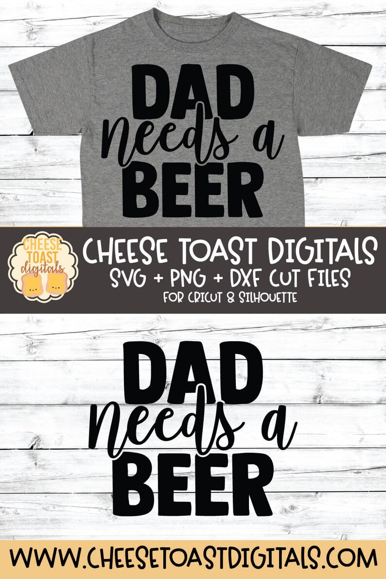 Download Dad Needs A Beer SVG PNG DXF Cut Files Funny Father's Day ...