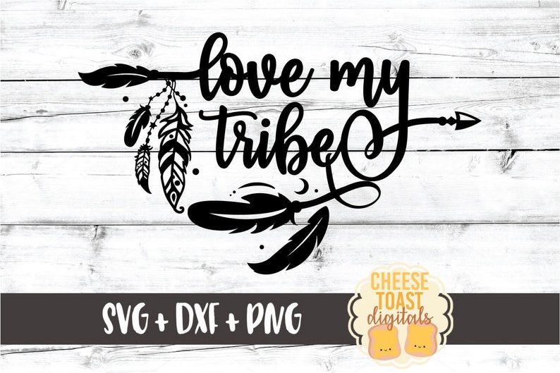 Download Love My Tribe SVG PNG DXF Cut Files Family Design Bohemian ...