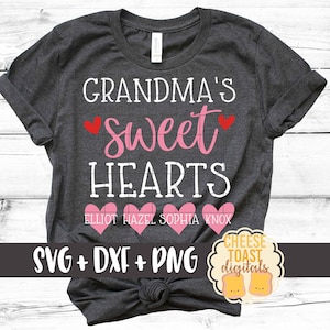 Grandma&#39;s Sweet Hearts SVG PNG DXF Cut Files, Personalized Valentine&#39;s Day Shirt, Grammy, Mimi, Heart Svg, Love, Svg for Cricut, Silhouette