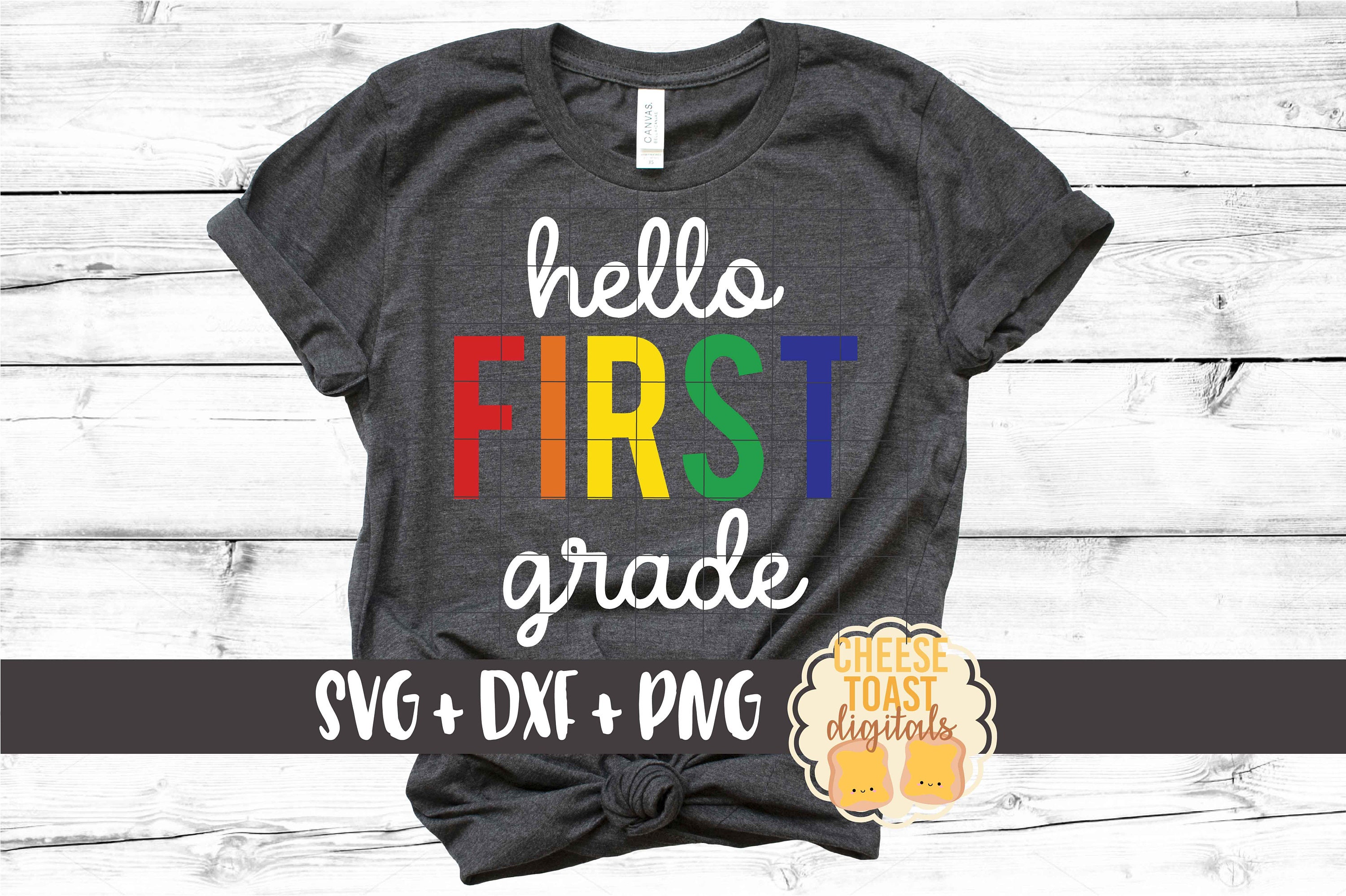 Rainbow Hello First Grade SVG PNG DXF Cut Files, Back to School Shirt ...