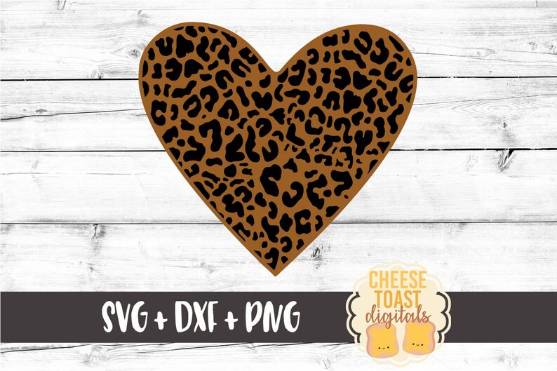 May include: A brown heart-shaped design with a black leopard print pattern. The design is on a white wood background.  SVG + DXF + PNG.