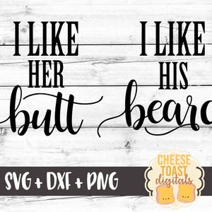 Ik hou van zijn baard, ik hou van haar kont SVG, grappige Svg, baard Svg, nieuw wo Svg, huwelijksreis Svg, Svg-bestanden, DXF, gesneden bestanden voor Cricut, silhouet