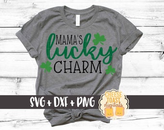Mama's Lucky Charm Svg, St. Patrick's Day Svg, Toddler Svg, Boy's St. Patrick Svg, Shamrock Svg, Cut File, Svg for Cricut, Silhouette