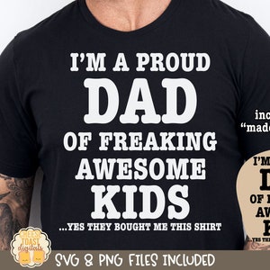 Pai orgulhoso de crianças incríveis SVG, filho incrível, filha, camisa engraçada do pai, dia dos pais PNG, dia dos pais Svg, presente de aniversário para o pai