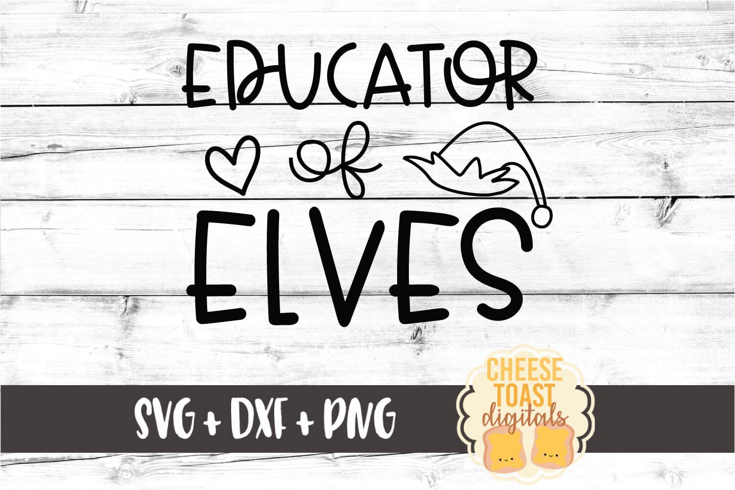 Download Educator of Elves SVG PNG DXF Cut Files Teacher Christmas | Etsy