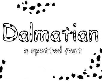 Dalmatian: A Spotted Font, Coloring Font, Kid's Font, Outline Font, Rounded Font, Bubble Font, Fun Font, OTF, TTF
