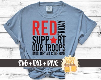 Red Friday Svg, Support Our Troops Until They All Come Home Svg, Military Wife Svg, Soldier Svg, Svg Files for Cricut, Svg for Silhouette