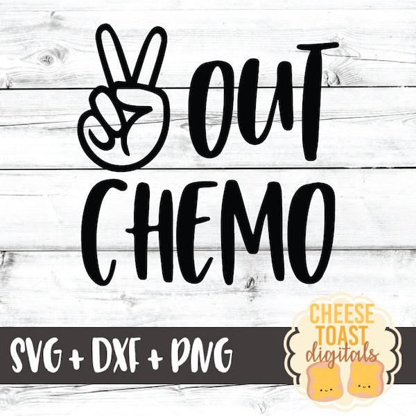 Peace Out Chemo SVG PNG DXF Cut Files, Cancer Svg, Chemo Shirt, Chemotherapy, Cancer Ribbon Svg, Cancer Awareness, Cricut, Silhouette