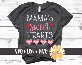 Mama's Sweet Hearts SVG PNG DXF Cut Files, Personalized Mom Valentine's Day Shirt, Heart Svg, Love, Svg for Cricut, Silhouette