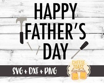 Happy Father's Day Svg, Best Dad Ever SVG, Hammer Svg, Tools Svg, Daddy Svg, Dad Svg, Svg Files, Svg for Cricut, Svg for Silhouette