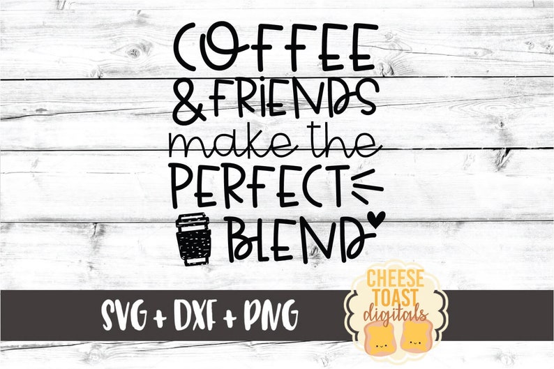 Free Free 220 Coffee And Friends Free Svg SVG PNG EPS DXF File