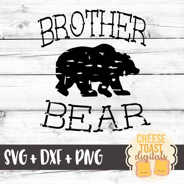 Brother Bear SVG, Grunge Svg, Brother Svg, Sister Bear Svg, Mama Bear Svg, Bear Svg, Svg Files, Svg for Cricut, Svg for Silhouette, Cut File