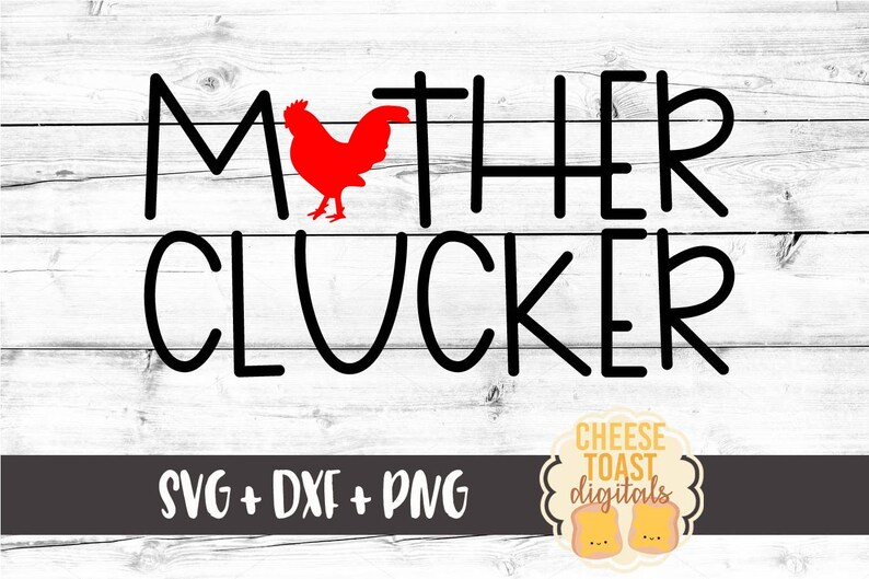 Download Mother Clucker Svg Rooster SVG Farm Svg Funny Svg Funny | Etsy