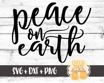 Christmas SVG, Peace On Earth Svg, Svg Files, Winter Svg, Christmas Sayings Svg, Cricut Svg, Svg Files for Cricut, Svg for Silhouette