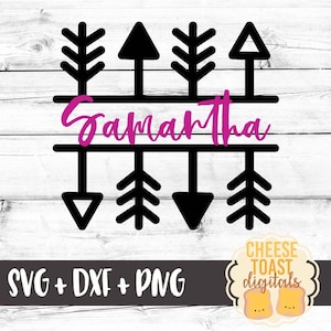 Op de afbeelding: Een zwart-wit SVG-snijbestand ontwerp met de naam "Samantha" met pijlen en bomen. Het ontwerp is op een witte houten achtergrond. De tekst "SVG + DXF + PNG" staat onderaan de afbeelding. De tekst "CHEESE TOAST DIGITALS" staat rechtsonder in de afbeelding.