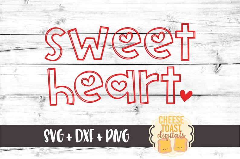 Download Sweetheart SVG PNG DXF Cut Files Valentine's Day Shirt | Etsy