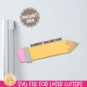 Leraar magneet SVG, potlood laser SVG, leraar laser SVG, potlood magneet SVG, terug naar school, leraar waardering cadeau