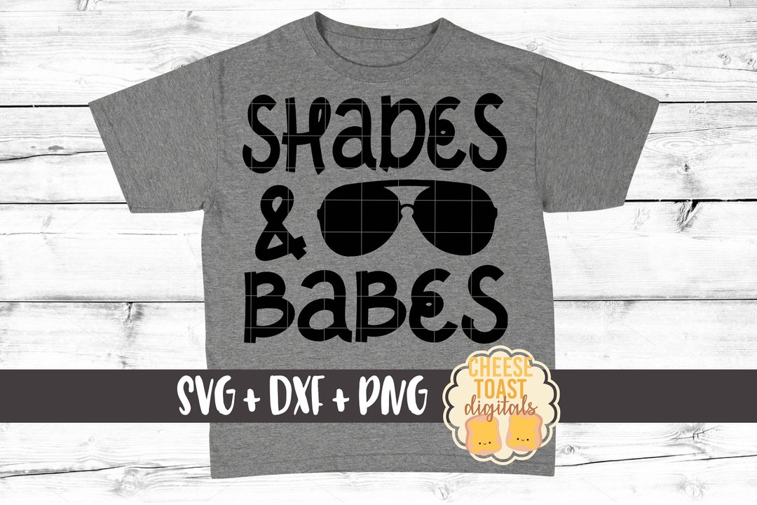 Shades and Babes SVG, Toddler Svg, Boy Svg, Summer Svg, Kid Svg, DXF ...