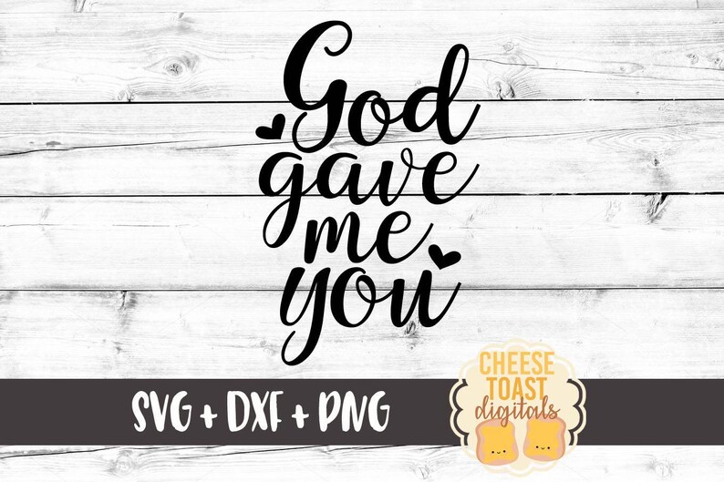 Download God Gave Me You SVG Baby Girl Svg Newborn Svg Kids Svg | Etsy