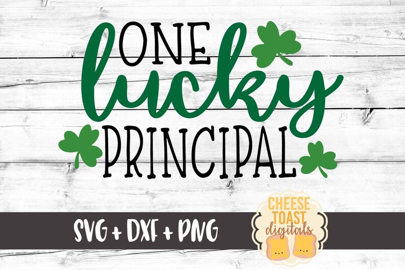 Download One Lucky Principal Svg St. Patrick's Day Svg Shamrock | Etsy